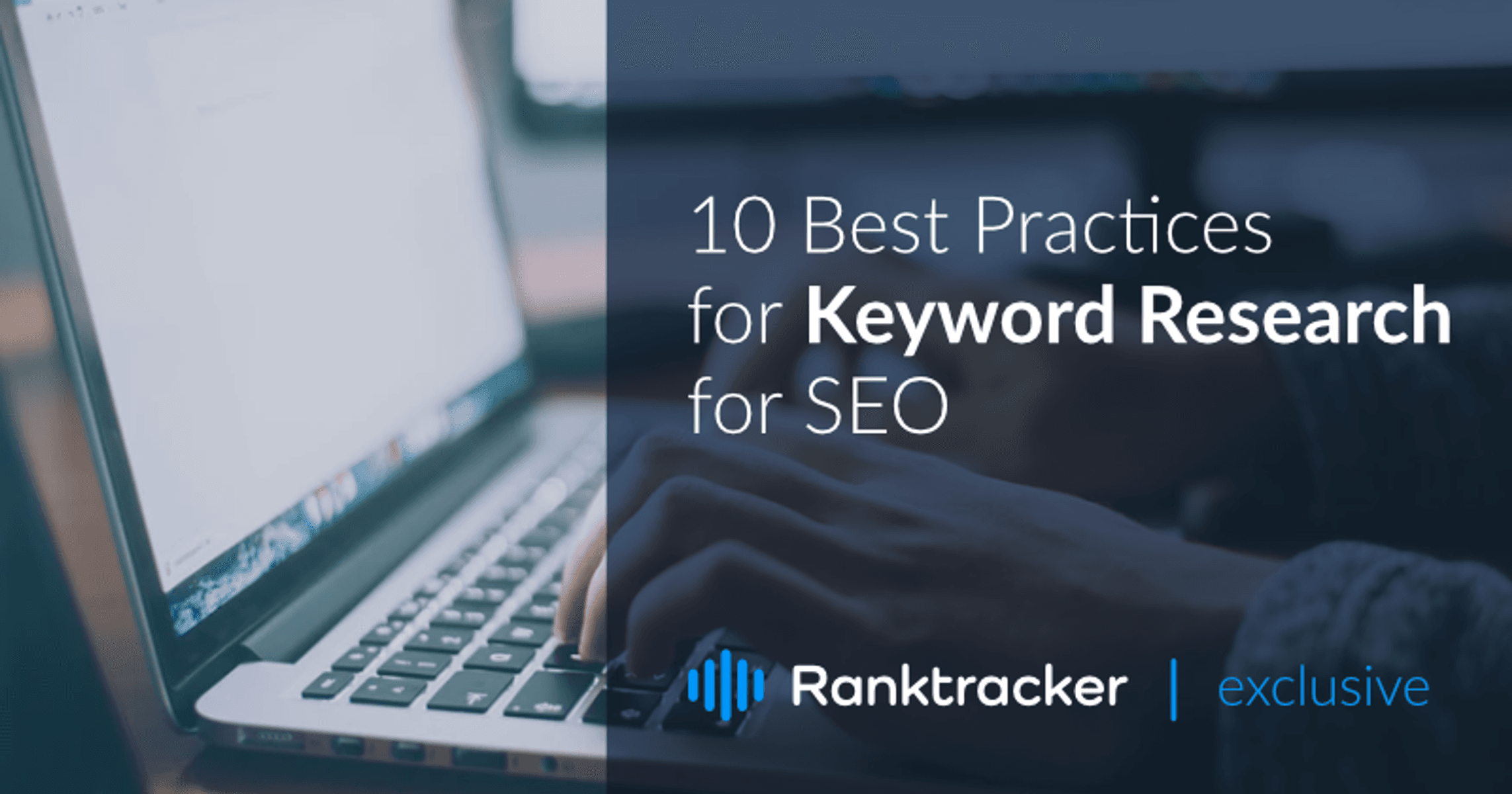 10 Best Practices for Keyword Research for SEO