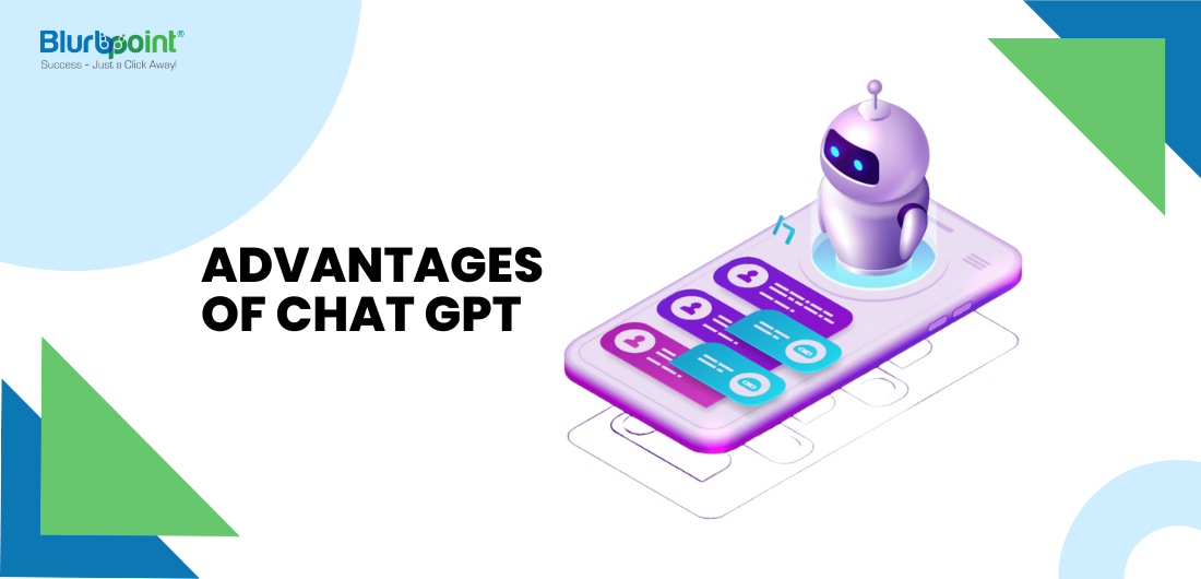 Advantages of Chat GPT