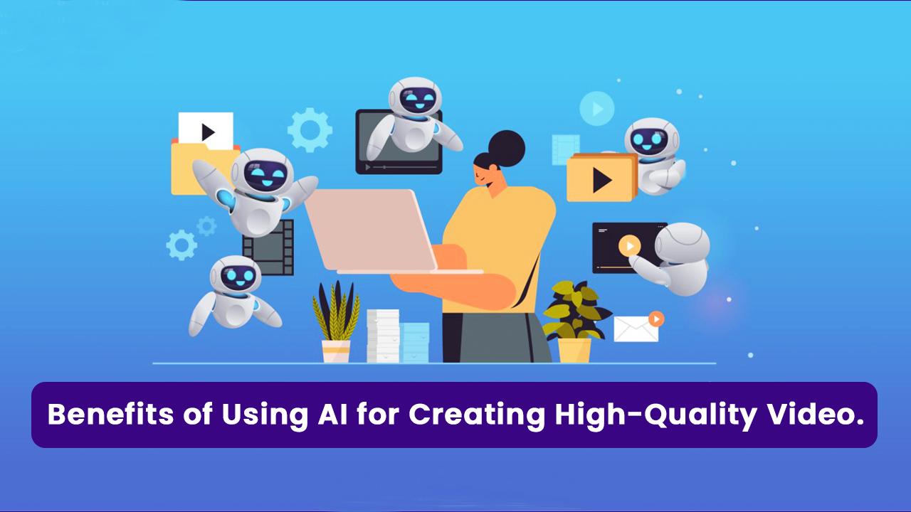 Benefits of Using AI