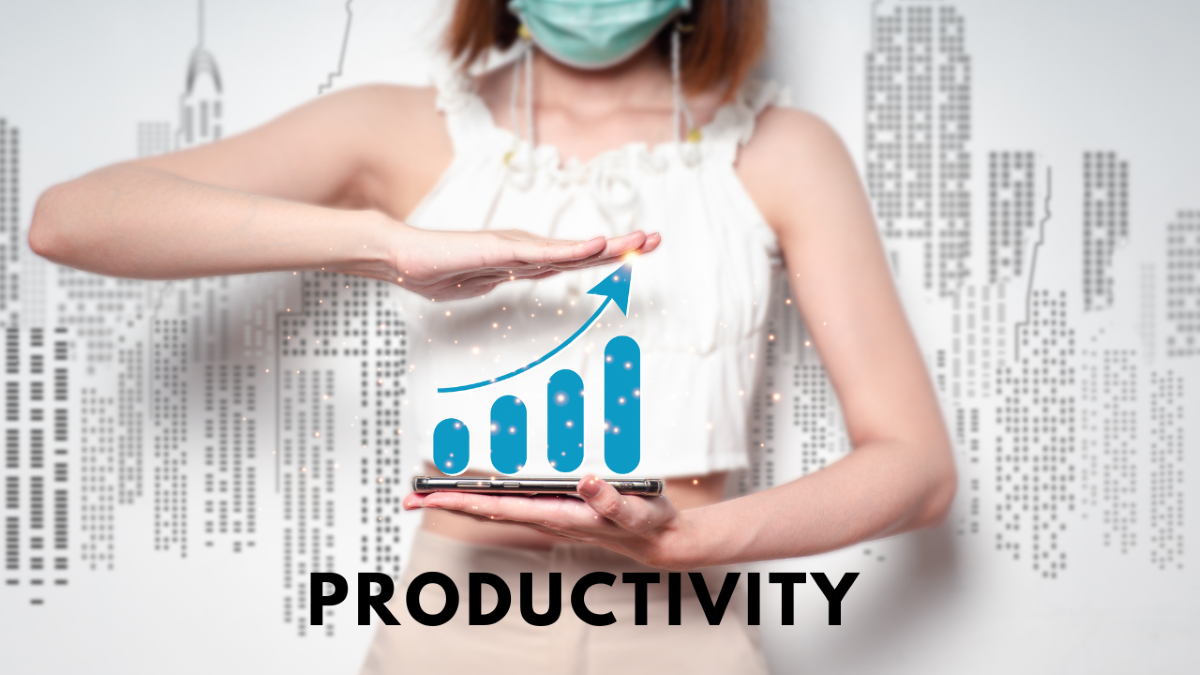 Enhanced Productivity
