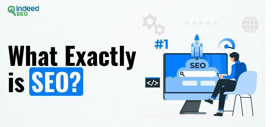 What Exactly is SEO