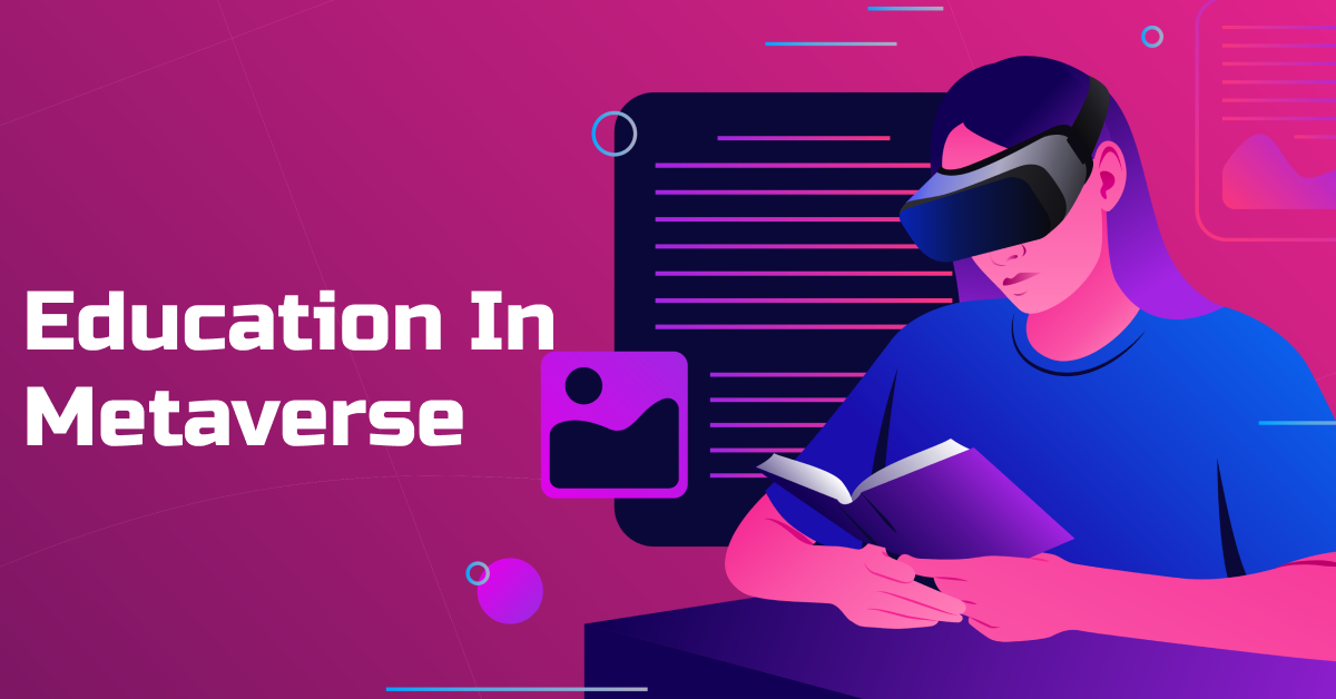 Education In Metaverse