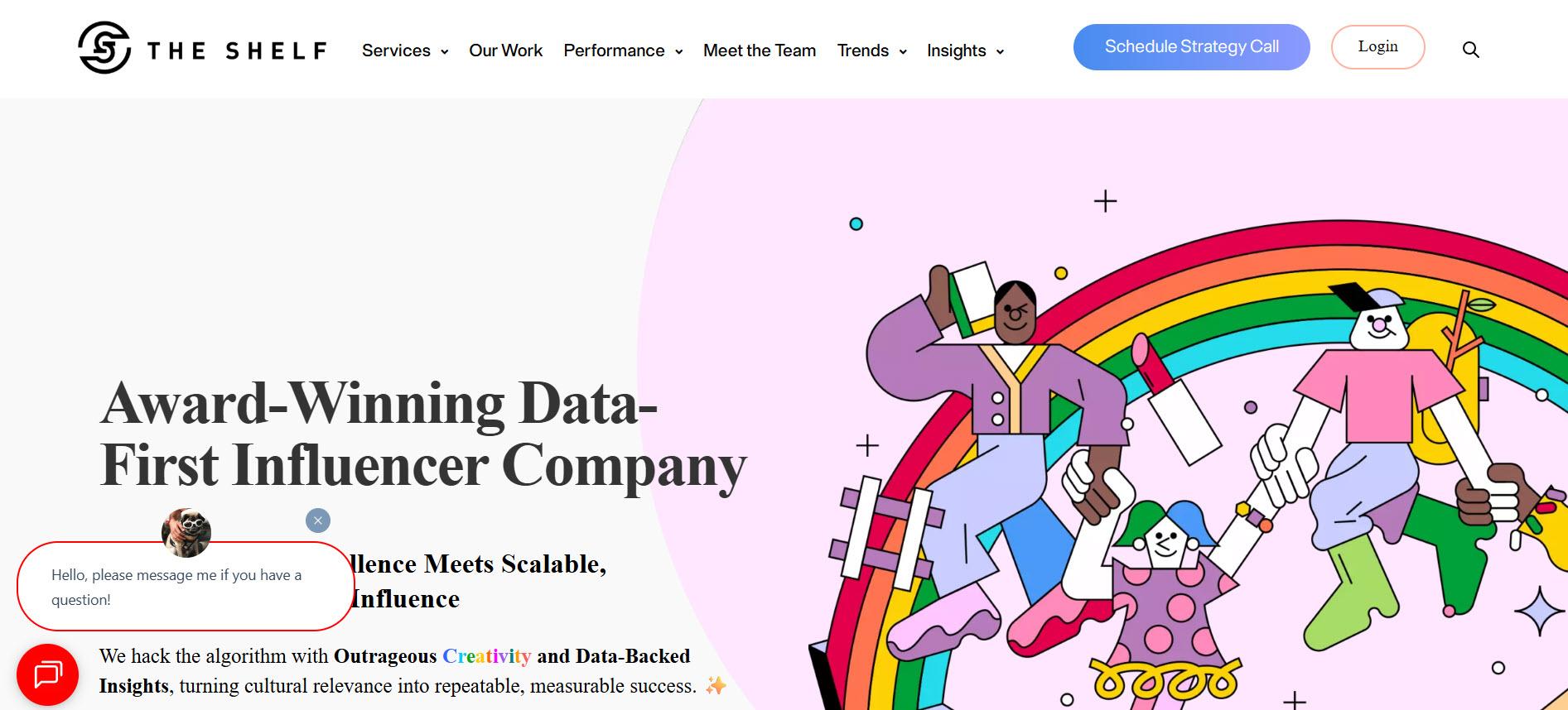 The Shelf helps brands connect with audiences through data-driven influencer strategies.