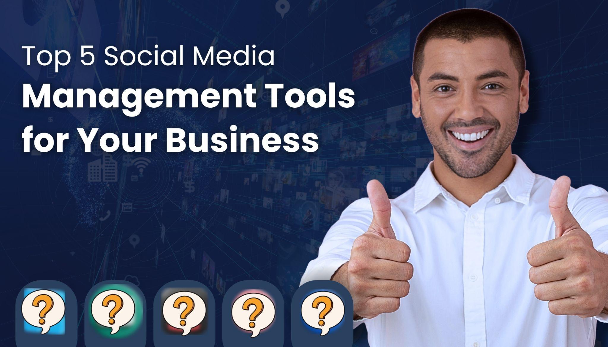Social Media Management Tools